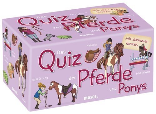 moses. Das Quiz der Pferde und Ponys