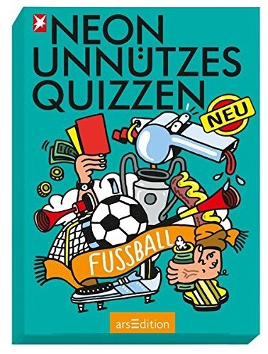 NEON Unnützes Quizzen: Fußball