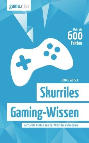 Skurriles Gaming-Wissen: Verrückte Fakten aus der Welt der Videospiele