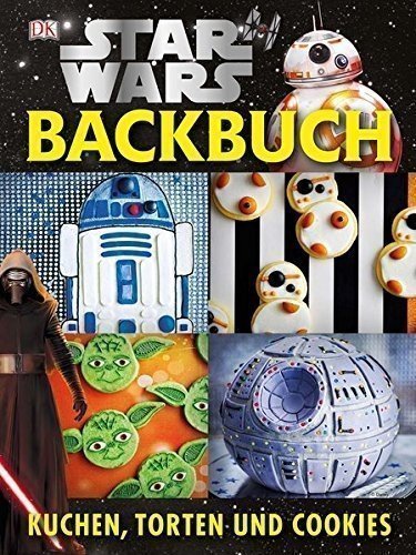 Star Wars™ Backbuch: Kuchen, Torten und Cookies