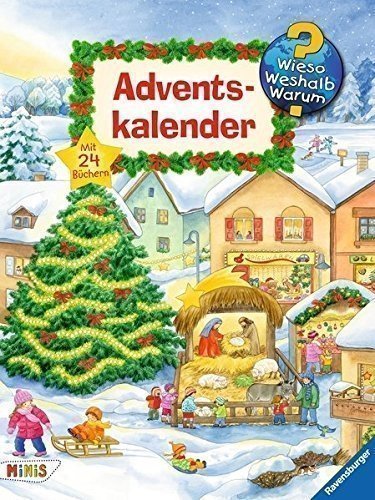 Wieso? Weshalb? Warum? Adventskalender (Wieso? Weshalb? Warum? Ravensburger Minis)