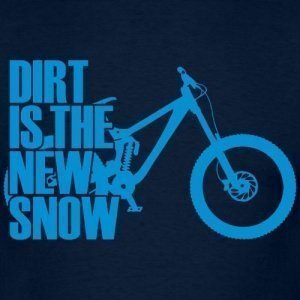 Dirt Is The New Snow Männer T-Shirt von Spreadshirt®, S, Navy