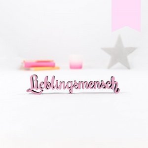 Kleinlaut 3D-Schriftzug "Lieblingsmensch" in Größe: 10 x 2,1 cm
