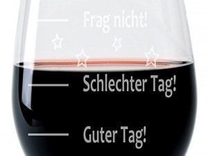 Leonardo XXL Weinglas 640ml mit Gravur "Guter Tag - Schlechter Tag - Frag nicht!" Wein-Glas graviert