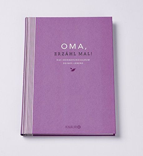 Oma, erzähl mal! | Elma van Vliet: Das Erinnerungsalbum deines Lebens