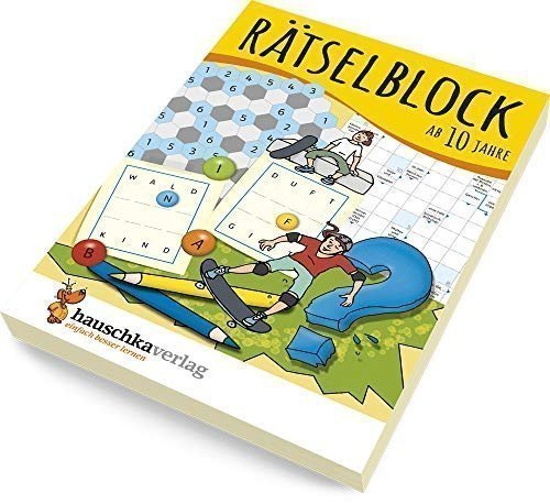 Rätselblock ab 10 Jahre: Kunterbunter Rätselspaß