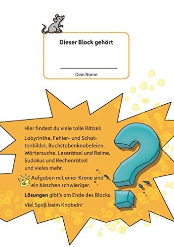 Rätselblock ab 6 Jahre: Kunterbunter Rätselspaß