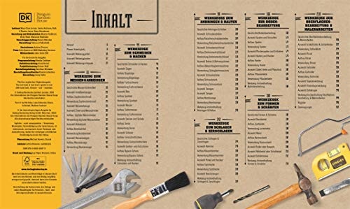 Das große Buch der Werkzeuge: Über 200 Handwerkzeuge im Porträt.